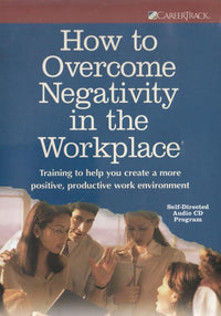 How To Overcome Negativity In The Workplace 4-Disc Set