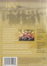 100 Years: Millions Of Memories: Santa Cruz Beach Boardwalk