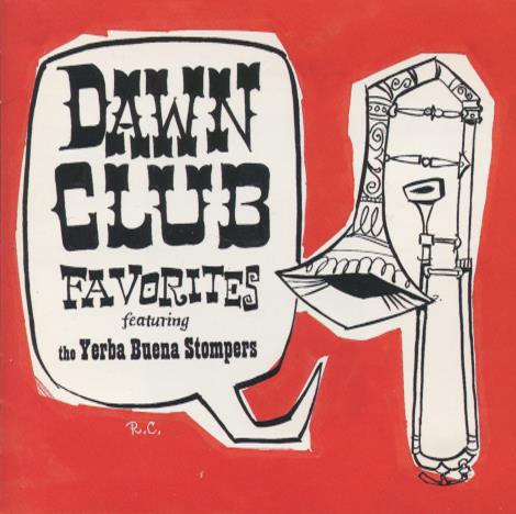 Yerba Buena Stompers: Dawn Club Favorites