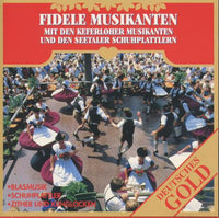 Fidele Musikanten: Mit Den Keferloher Musikanten Und Den Seetaler Schuhplattlern