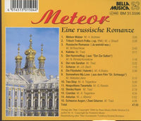 Meteor: Eine Russische Romanze