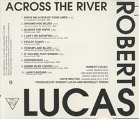 Robert Lucas: Across The River w/ Saw Marks