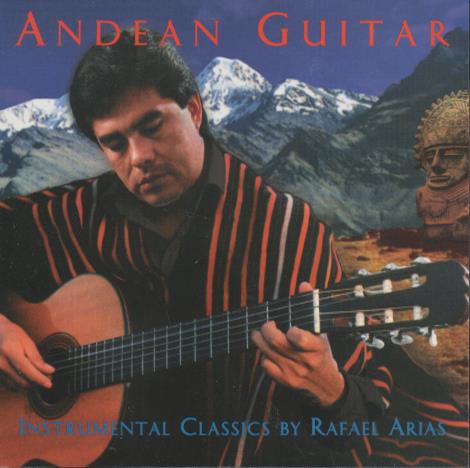 Rafael Arias: Andean Guitar