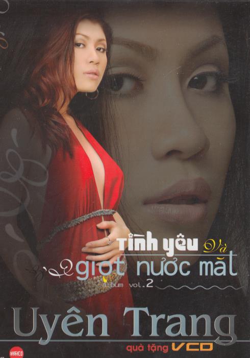 Tinh Yeu Va Giot Nuoc Mat: Uyen Trang Volume 2 2-Disc Set
