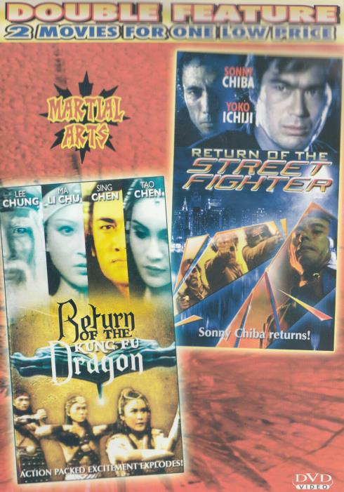 Return Of The Kung Fu Dragon / Return Of The Street Fighter