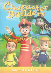 Character Builders: Goodness & Faith Vol. 2