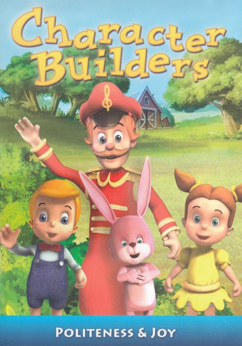 Character Builders: Politeness & Joy Vol. 6