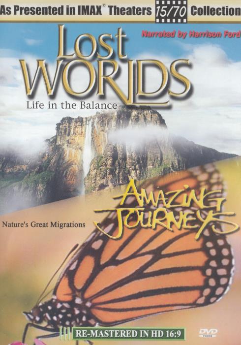 Lost Worlds: Life In The Balance / Amazing Journeys: Nature's Great Migrations