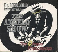Angelo Moore: Dr. Maddvibe: The Angelo Show: The Olegna Phenomenon Signed