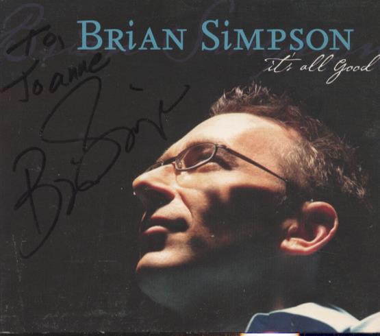 Brian Simpson: It's All Good Signed 2x