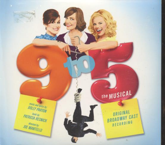 9 To 5: The Musical: Original Broadway Cast Recording