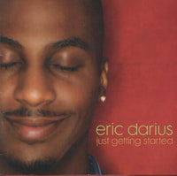 Eric Darius: Just Getting Started