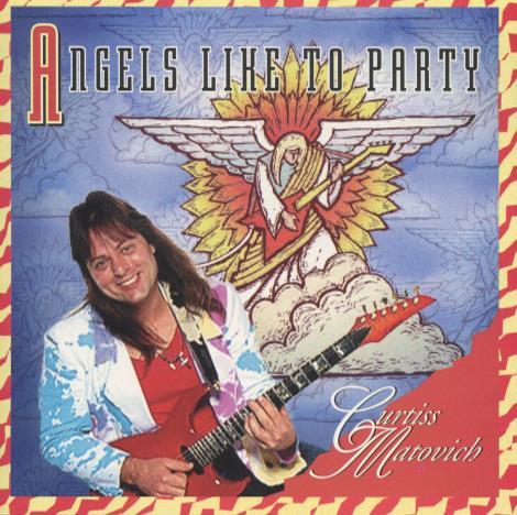 Curtiss Matovich: Angels Like To Party