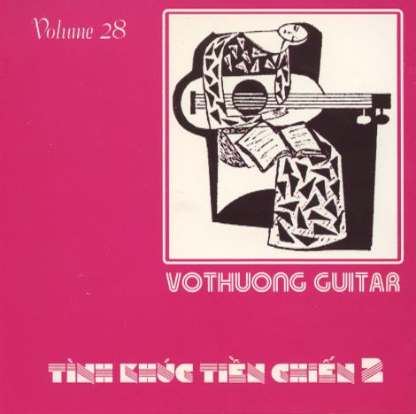 Vothuong Guitar: Tinh Khuc Tien Chien 2 Volume 28