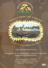 Halau Hula Lani Ola: 10th Anniversary Ho'ike