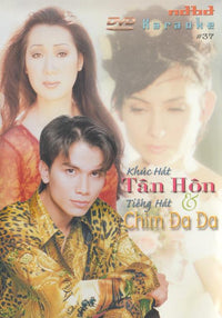 Khuc Hat Tan Hon & Tieng Hat Chim Da Da: Karaoke 37