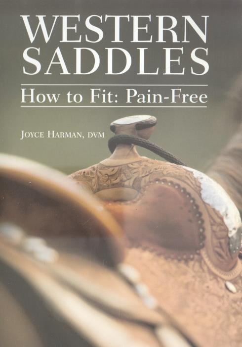Western Saddles: How To Fit: Pain-Free