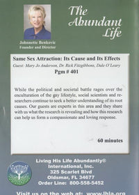 The Abundant Life: Same Sex Attraction: Its Cause And Its Effects