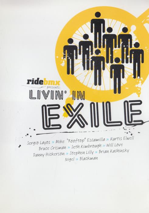 Ride BMX Presents: Livin&#39; In Exile