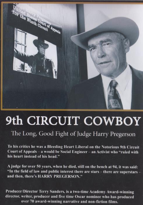 9th Circuit Cowboy: The Long, Good Fight Of Judge Harry Pregerson Law School Special