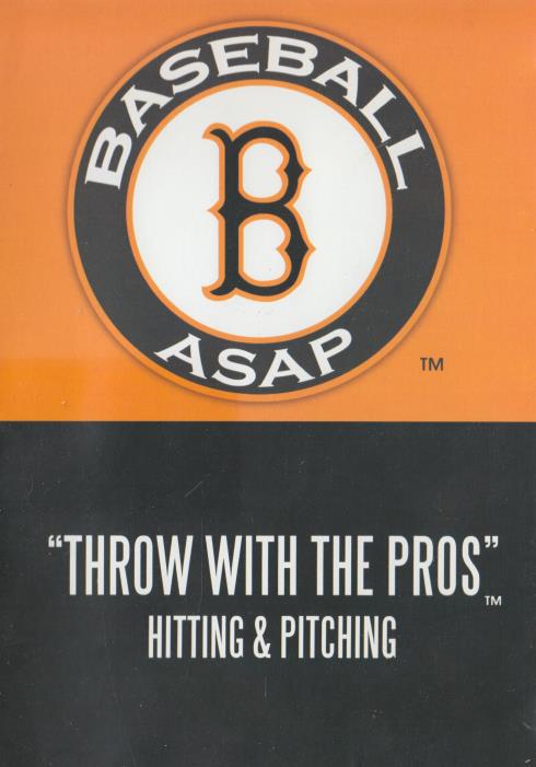 Baseball ASAP: Throw With The Pros: Hitting &amp; Pitching