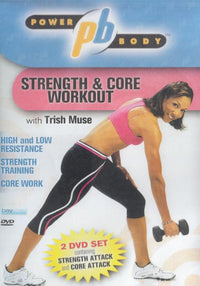 Power Body: Strength & Core Workout With Trish Muse 2-Disc Set