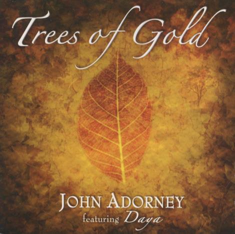 John Adorney: Trees Of Gold