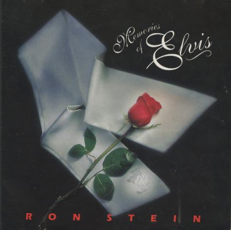 Ron Stein: Memories Of Elvis