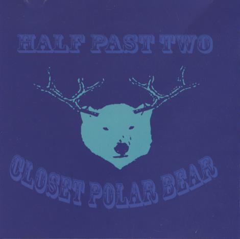 Half Past Two: Closet Polar Bear