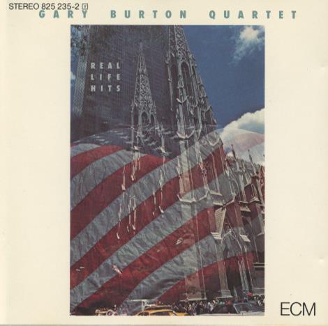 Gary Burton Quartet: Real Life Hits