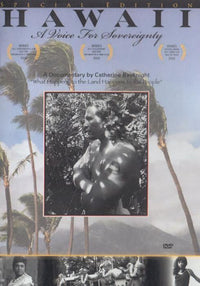 Hawaii: A Voice For Sovereignty: Film Soundtrack Special
