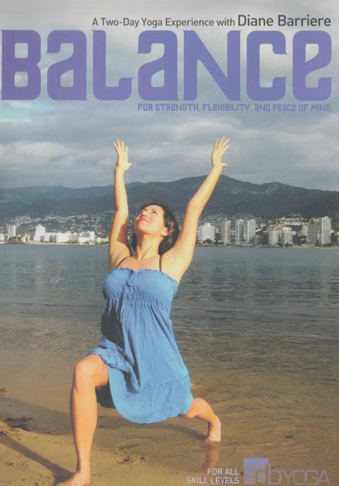 Balance: For Strength, Flexibility, And Peace Of Mind