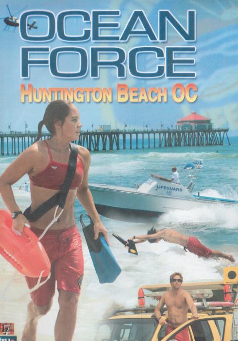 Ocean Force: Huntington Beach OC 3-Disc Set