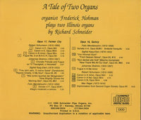 Frederick Hohman: A Tale Of Two Organs
