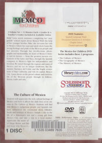 Mexico For Children: The Culture Of Mexico