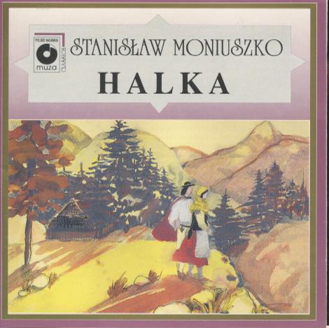 Stanisław Moniuszko: Halka