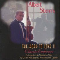 Albert Stern: The Road To Love II: Classic Embrace