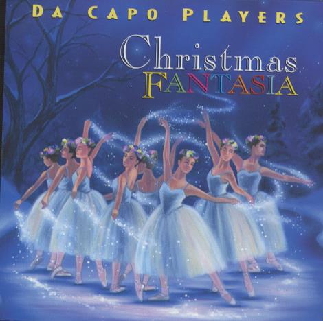 Da Capo Players: Christmas Fantasia