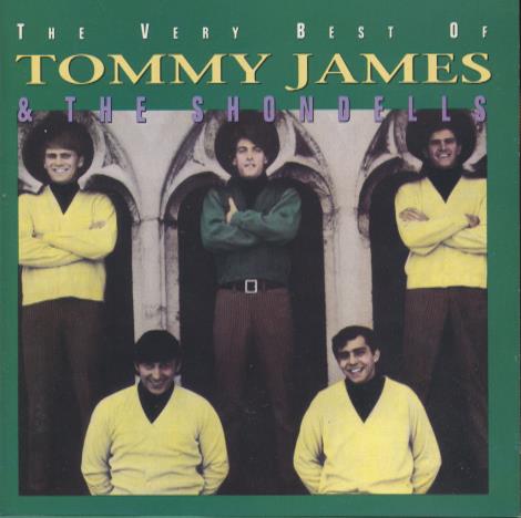 Tommy James & The Shondells: The Very Best Of