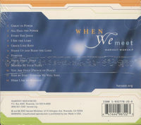 Harvest Worship: When We Meet
