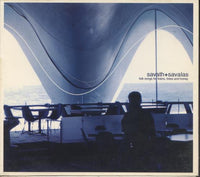 Savath + Savalas: Folk Songs For Trains, Trees And Honey