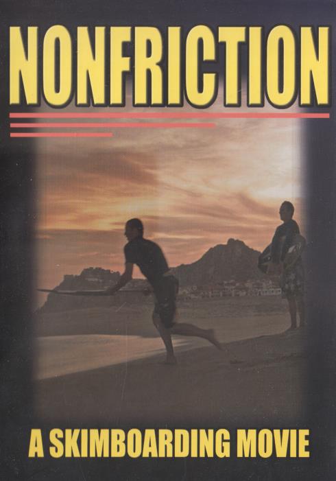 Nonfriction: A Skimboarding Movie