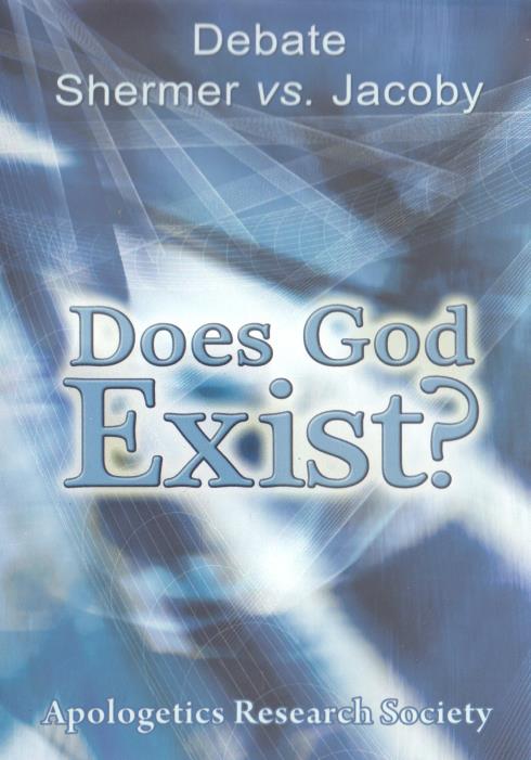 Does God Exist?: Shermer Vs. Jacoby Debate