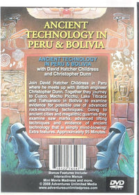 Ancient Technology In Peru & Bolivia