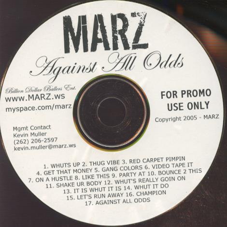Marz: Against All Odds Promo w/ No Artwork