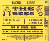 The Bees: You Got To Leave EP