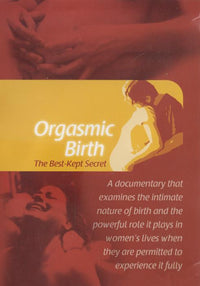 Orgasmic Birth: The Best-Kept Secret PAL
