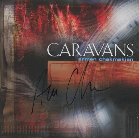 Armen Chakmakian: Caravans Signed
