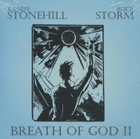 Randy Stonehill & Buck Storm: Breath Of God II