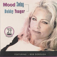 Debby Yeager: Mood Swing 21st Anniversary Remaster